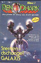 Ren Dhark 3. Auflage 1: »Sternendschungel Galaxis«